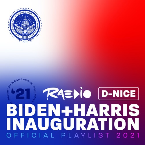 Biden/Harris Inauguration Playlist