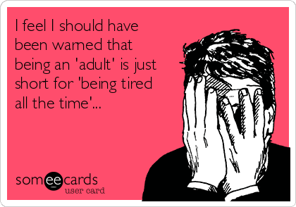 Adult problems that you were never warned about as a kid.
