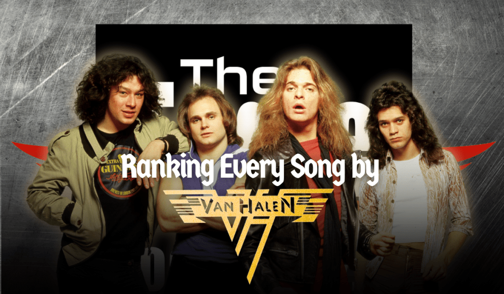 Ranking Every Song by Van Halen: The David Lee Roth Era