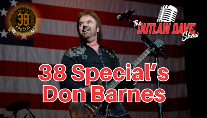 38 Special's Don Barnes on the Outlaw Dave Show